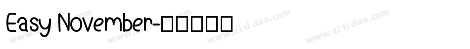 Easy November字体转换